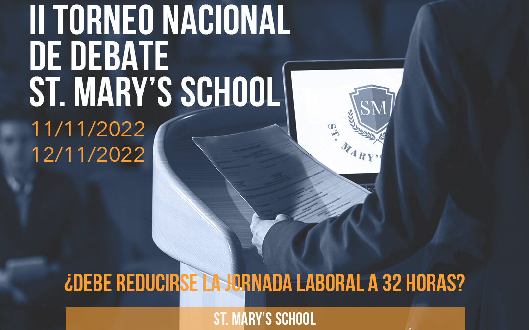 ST. MARY’S SCHOOL SEDE DE LA LIGA NACIONAL DE DEBATE ESCOLAR 2022/2023