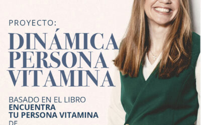 Dinámica persona vitamina - St. Mary's school Marian Rojas Estapé