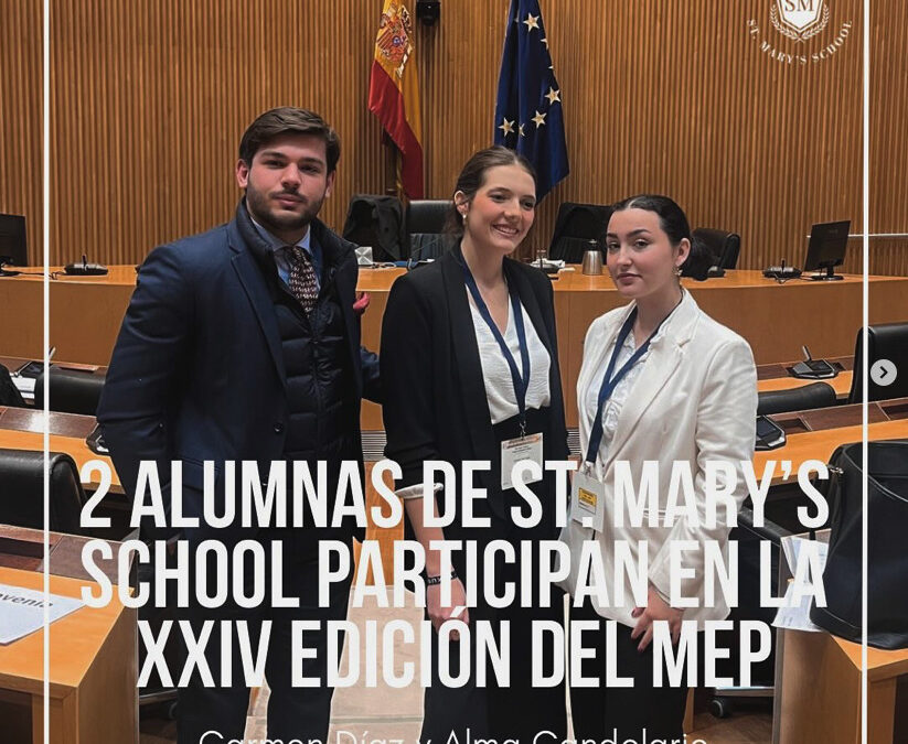 2 ALUMNAS DE ST. MARY’S SCHOOL CLASIFICADAS PARA PARTICIPAR EN LA XXIV SESIÓN NACIONAL DEL PARLAMENTO EUROPEO (MEP)